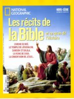 National Geographic HS - Les récits de la Bible, et ce qu'en dit l'Histoire