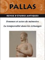 Pallas #99 - Femmes et actes de mémoire / La temporalité dans les échanges