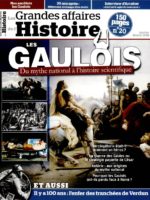 Les grandes affaires de l'histoire #20 - Les Gaulois : du mythe national à l'histoire scientifique