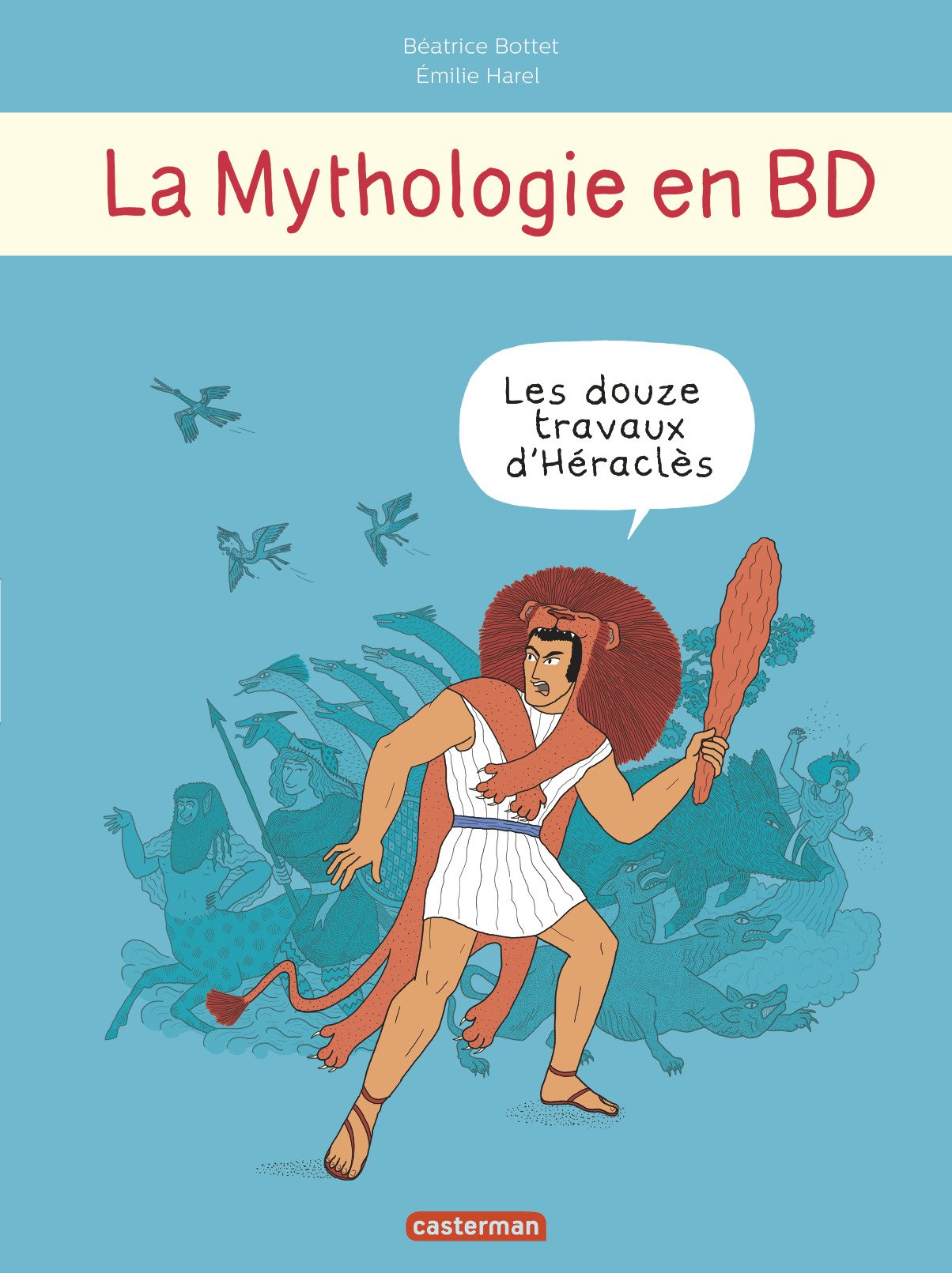 La mythologie en BD – #5 : Les 12 travaux d’Héraclès – Arrête ton char