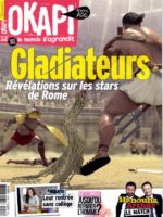 Okapi #1029 - Gladiateurs : révélations sur les stars de Rome