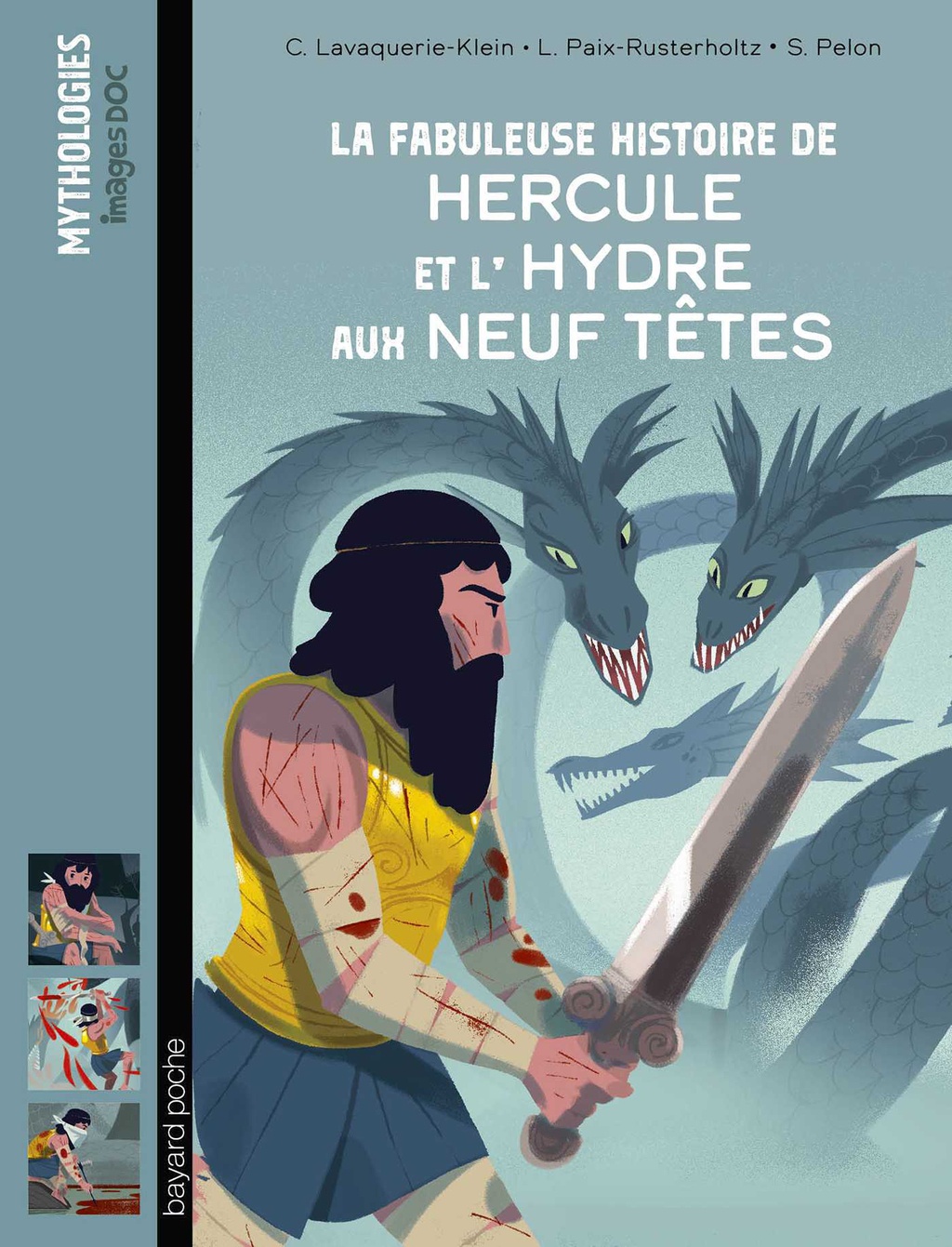 La Fabuleuse Histoire De Hercule Et Lhydre Aux Neuf Têtes Arrête Ton Char