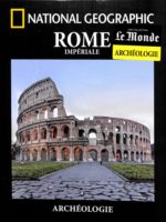 Archéologie #5 - Rome impériale