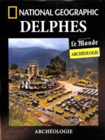 Archéologie #25 - Delphes