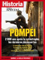 Historia #43 - Pompéi. 2 000 ans après la catastrophe, les dernières découvertes