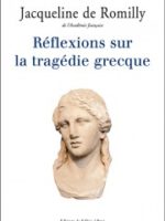 Réflexions sur la tragédie grecque