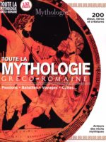 Mythologie(s) #33 - Toute la Mythologie gréco-romaine : passions, batailles, voyages, cultes...