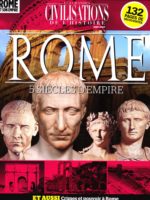 Les Grandes Civilisations de l'Histoire HS13 - Rome : 5 siècles d'empire