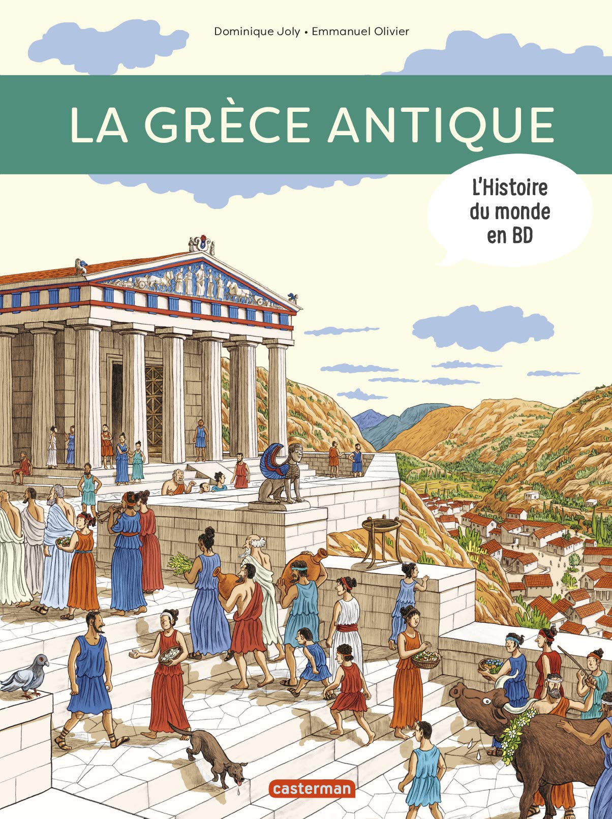 Lhistoire Du Monde En Bd La Grèce Antique Arrête Ton Char 3369
