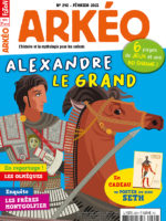 ARKÉO #292 - ALEXANDRE LE GRAND
