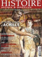 Histoire Antique & Médiévale #82 - Le mythe d'Achille