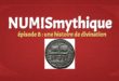 NUMISmythique #épisode 8 : une histoire de divination