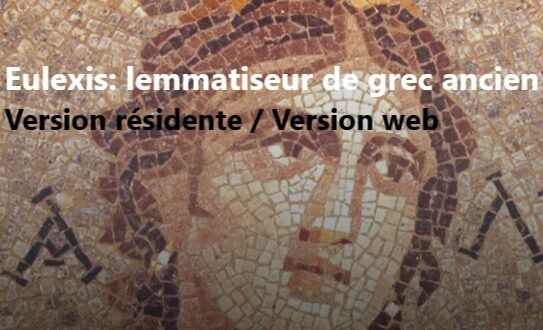 Memini#12 : Le lemmatiseur Eulexis : un précieux outil d’analyse de texte et d’apprentissage en grec ancien